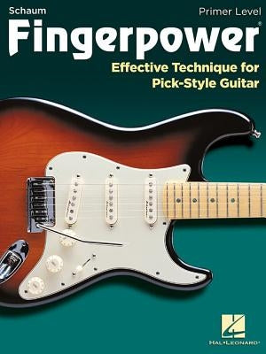 Fingerpower - Primer Level: Effective Technique for Pick-Style Guitar by Johnson, Chad