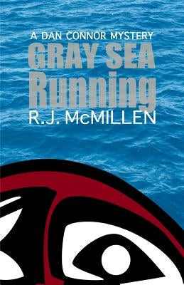 Gray Sea Running by McMillen, R. J.