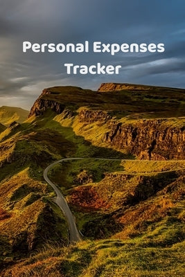 Personal Expenses Tracker by Thompson, Rhonda