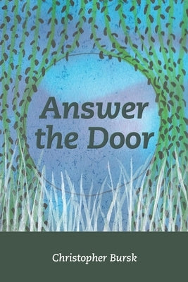 Answer the Door by Kistner, Diane