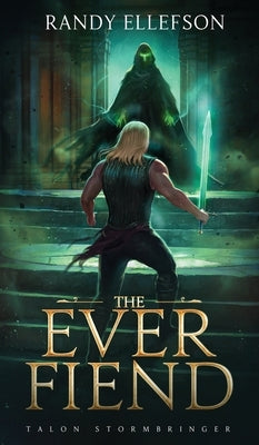 The Ever Fiend by Ellefson, Randy
