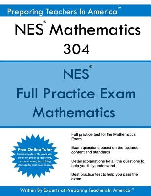 NES Mathematics 304: NES Math National Evaluation Series by America, Preparing Teachers in