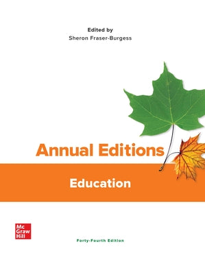 Annual Editions: Education by Fraser-Burgess, Sheron