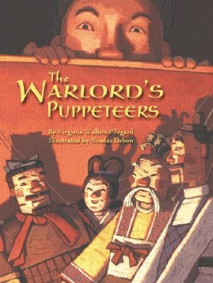 The Warlord's Puppeteers by Pilegard, Virginia