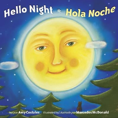 Hello Night/Hola Noche by Costales, Amy