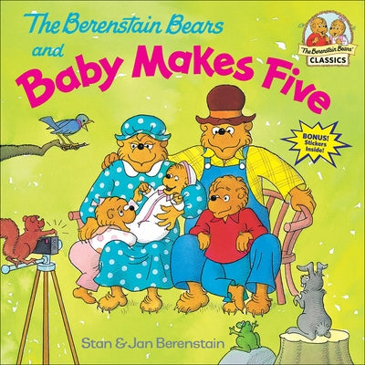 The Berenstain Bears and Baby Makes Five by Berenstain, Stan And Jan Berenstain