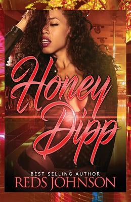 Honey Dipp by Johnson, Reds