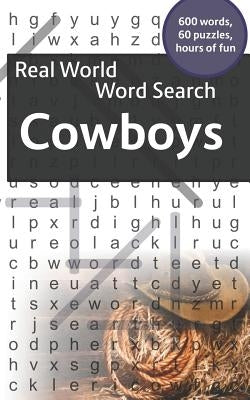 Real World Word Search: Cowboys by Kundell, Arthur