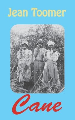 Cane by Toomer, Jean