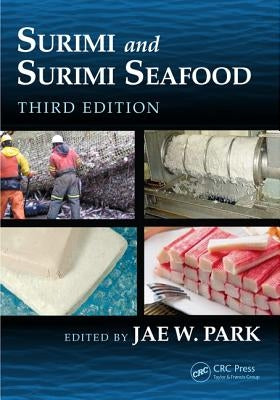 Surimi and Surimi Seafood by Park, Jae W.