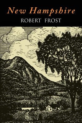 New Hampshire by Frost, Robert