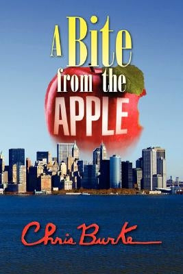 A Bite from the Apple by Burke, Chris