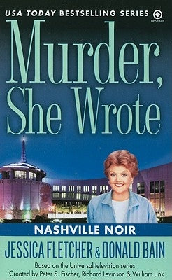 Murder, She Wrote: Nashville Noir by Fletcher, Jessica