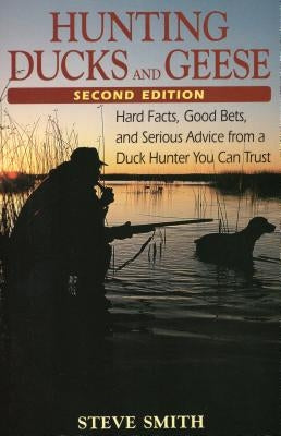 Hunting Ducks and Geese by Petrie, Chuck