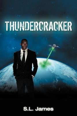Thundercracker by James, S. L.
