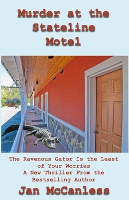 Murder at the Stateline Motel by McCanless, Jan