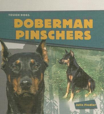 Doberman Pinschers by Fiedler, Julie