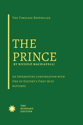 The Prince by Machiavelli, Niccolò