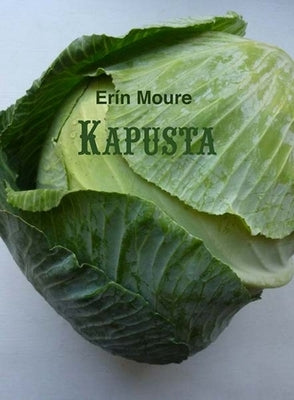 Kapusta by Moure, Erín