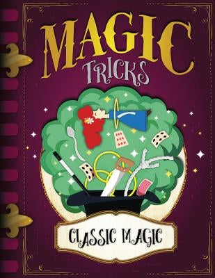 Classic Magic by Wood, John