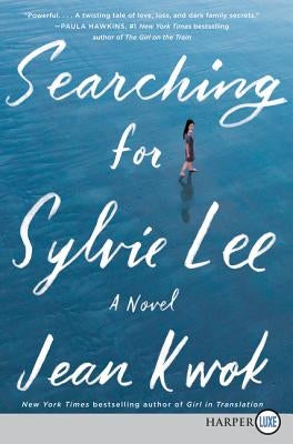 Searching for Sylvie Lee by Kwok, Jean