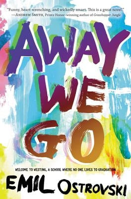 Away We Go by Ostrovski, Emil