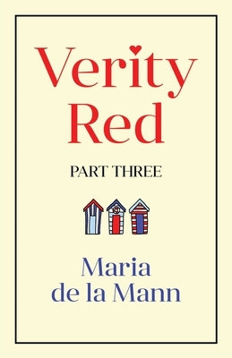 Verity Red (part three) by Mann, Maria