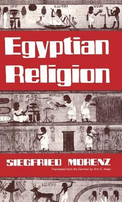 Egyptian Religion by Morenz, Siegfried