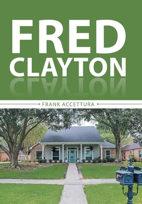 Fred Clayton by Accettura, Frank