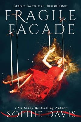 Fragile Facade (Second Edition) by Davis, Sophie