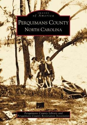 Perquimans County by Perquimans County Library