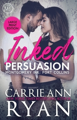 Inked Persuasion by Ryan, Carrie Ann