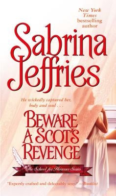 Beware a Scot's Revenge by Jeffries, Sabrina