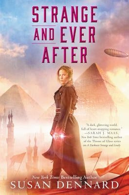 Strange and Ever After by Dennard, Susan