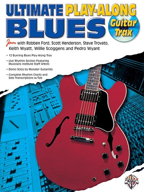 Ultimate Play-Along Guitar Trax Blues: Book & CD [With CD (Audio)] by Ford, Robben