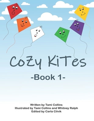 CoZy KiTes - Book 1 by Cilvik, Carla