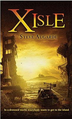 X-Isle by Augarde, Steve