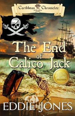 The End of Calico Jack by Jones, Eddie