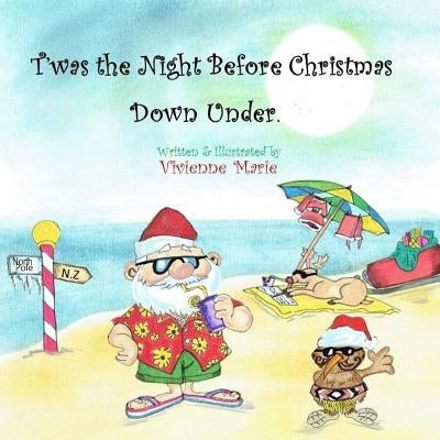 Twas the Night Before Christmas Down Under by Marie, Vivienne