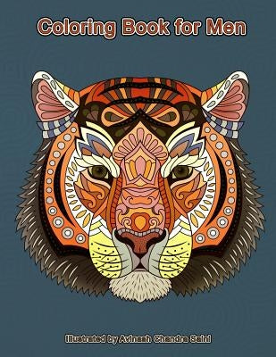 Coloring Book For Men: Masculine Coloring Designs by Saini, Avinash Chandra