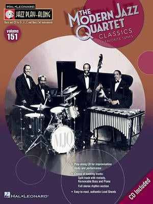 Modern Jazz Quartet Classics: Jazz Play-Along Volume 151 by Modern Jazz Quartet