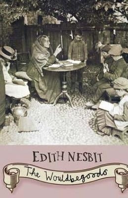 The Woodbegoods by Nesbit, Edith