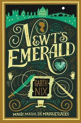 Newt's Emerald by Nix, Garth