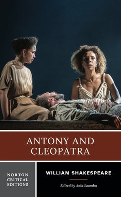 Antony and Cleopatra by Shakespeare, William