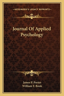 Journal of Applied Psychology by Porter, James P.