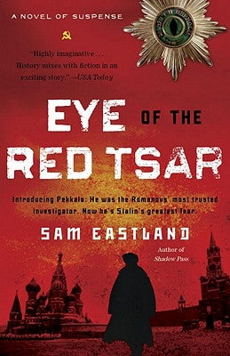 Eye of the Red Tsar by Eastland, Sam