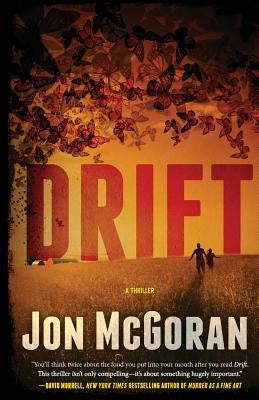 Drift: A Thriller by McGoran, Jon