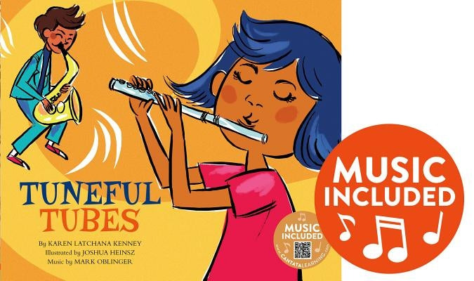 Tuneful Tubes by Kenney, Karen Latchana