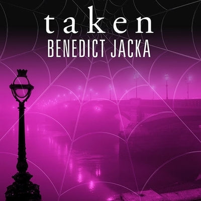 Taken by Jacka, Benedict