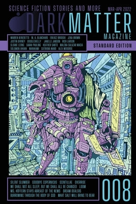 Dark Matter Magazine Issue 008 by Carroll, Rob